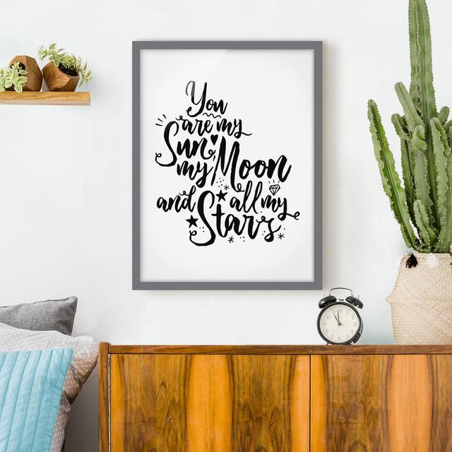 You Are My Sun - Picture Frame Typography Happy Larry Size: 70cm H x 50cm W x 2cm D, Frame Option: Grey Framed on Productcaster.