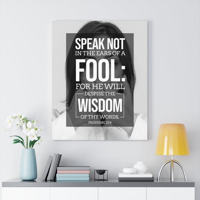 Speak Not Proverbs 23:9 - Wrapped Canvas Print Blue Elephant Size: 61cm H x 46cm W on Productcaster.