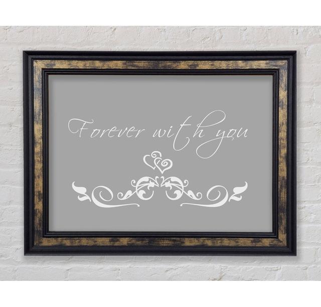 Love Quote Forever With You Pink - Single Picture Frame Art Prints Bright Star Size: 100cm H x 141.4cm W x 8cm D, Colour: Grey/White on Productcaster.