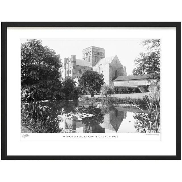 'Winchester, St Cross Church 1906' by Francis Frith - Picture Frame Photograph Print on Paper The Francis Frith Collection Size: 45cm H x 60cm W x 2.3 on Productcaster.