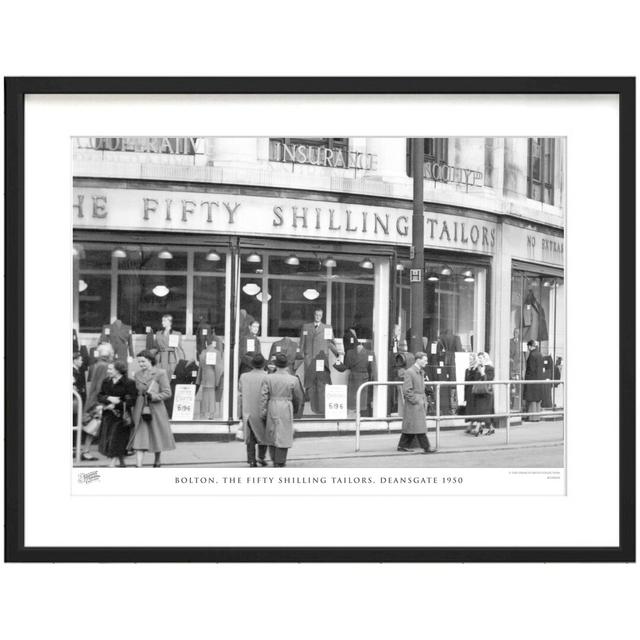 'Bolton, the Fifty Shilling Tailors, Deansgate 1950' by Francis Frith - Picture Frame Photograph Print on Paper The Francis Frith Collection Size: 45c on Productcaster.