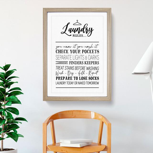 Laundry Rules - Picture Frame Typography East Urban Home Frame Option: Oak Framed, Size: 36cm H x 27cm W x 2cm D on Productcaster.