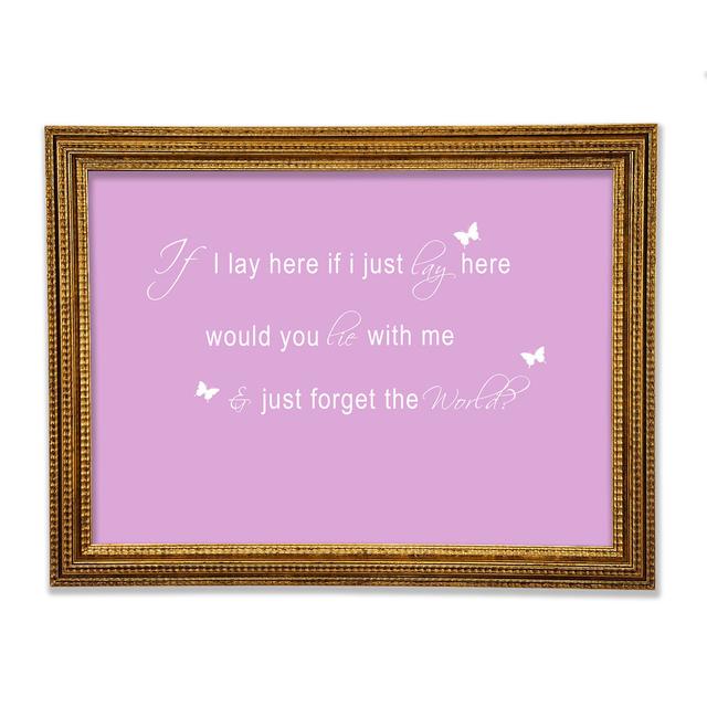 Music Quote If I Lay Here Snow Patrol 2 Framed Print Happy Larry Size: 59.7cm H x 84.1cm W x 3cm D, Colour: Pink on Productcaster.