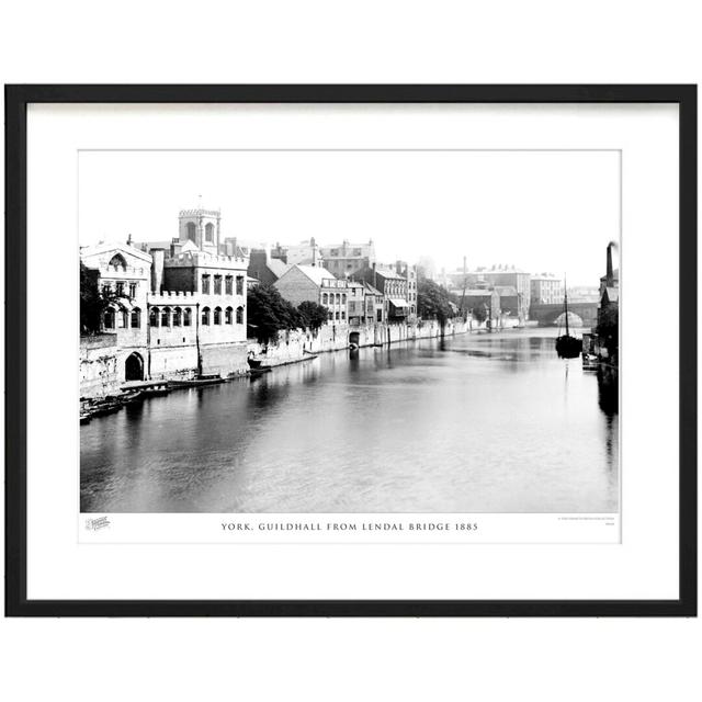 'York, Guildhall from Lendal Bridge 1885' by Francis Frith - Picture Frame Photograph Print on Paper The Francis Frith Collection Size: 40cm H x 50cm on Productcaster.