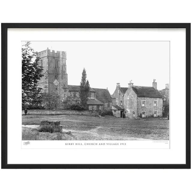 'Kirby Hill, Church and Village 1913' - Picture Frame Photograph Print on Paper The Francis Frith Collection Size: 28cm H x 36cm W x 2.3cm D on Productcaster.