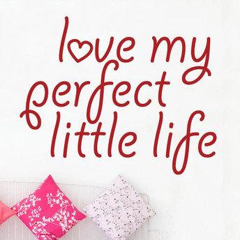 Love My Perfect Little Life Wall Sticker East Urban Home Colour: Violet, Size: Medium on Productcaster.