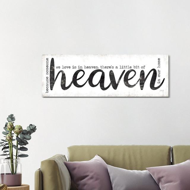 Heaven in Our Home by Marla Rae - Panoramic Typography on Canvas Happy Larry Format: Wrapped Canvas, Size: 40.64cm H x 121.92cm W x 1.9cm D on Productcaster.