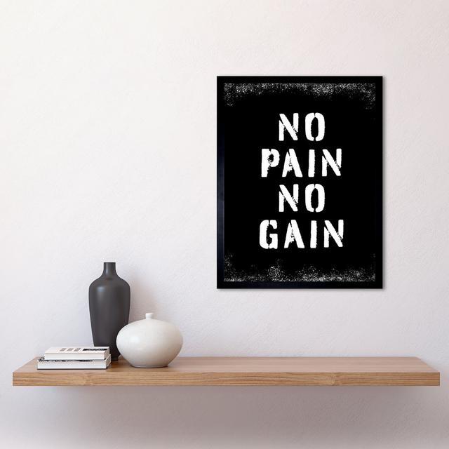 No Pain No Gain - Single Picture Frame Art Prints Happy Larry on Productcaster.