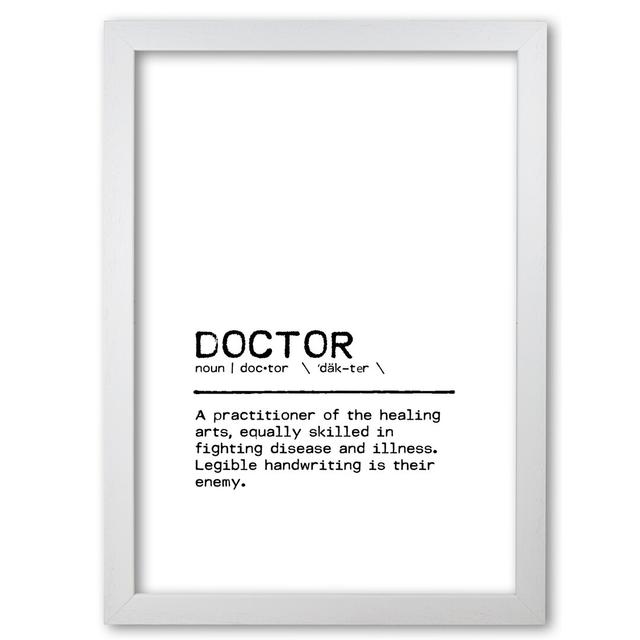 Doctor Legible - Print East Urban Home Size: 42 cm H x 30 cm W x 5 cm D, Format: White Grain Frame on Productcaster.