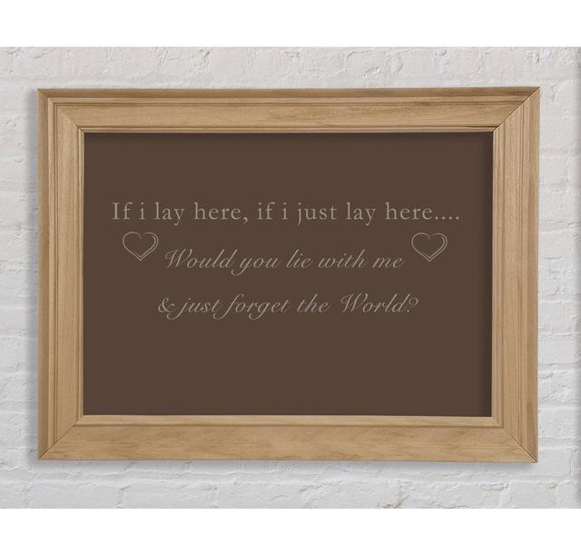 Music Quote If I Lay Here Snow Patrol Chocolate - Picture Frame Art Prints Bright Star Size: 29.7cm H x 42cm W on Productcaster.