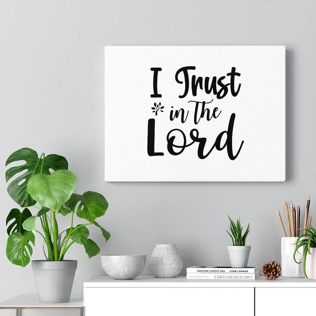 I Trust in the Lord - Wrapped Canvas Typography Blue Elephant Size: 28cm H x 36cm W on Productcaster.