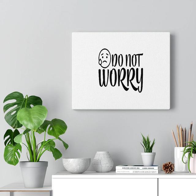 Do Not Worry - Wrapped Canvas Typography Blue Elephant Size: 30cm H x 41cm W on Productcaster.