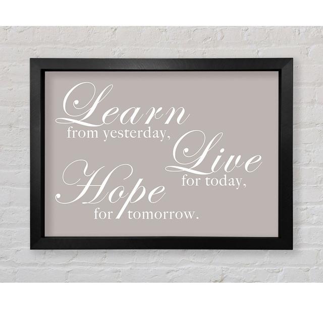 Learn Live Hope Beige Framed Print Happy Larry Size: 84.1cm H x 118.9cm W on Productcaster.