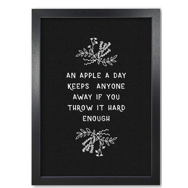 'An Apple a Day Funny Quote' Textual Art East Urban Home Format: Black Grain Frame, Size: 85 cm H x 60 cm W x 5 cm D on Productcaster.