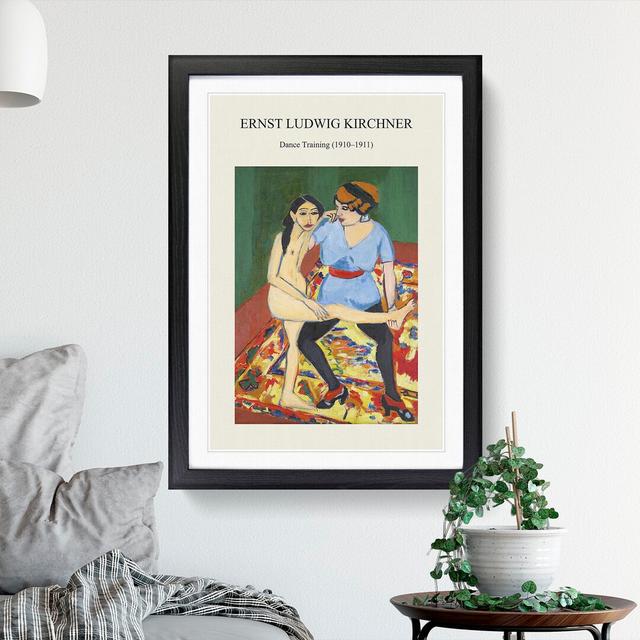 Dance Training by Ernst Ludwig Kirchner - Picture Frame Graphic Art East Urban Home Size: 65cm H x 48cm W x 2cm D, Frame Option: Black Framed on Productcaster.