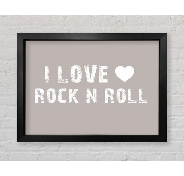 I Love Rock N Roll - Print Bright Star Size: 84.1cm H x 118.9cm W on Productcaster.