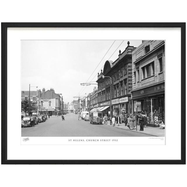 St Helens, Church Street 1952 by Francis Frith - Single Picture Frame Print The Francis Frith Collection Size: 40cm H x 50cm W x 2.3cm D on Productcaster.