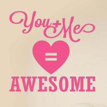 You and Me Equals Awesome Wall Sticker Maturi Colour: Pink on Productcaster.