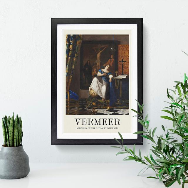 Allegory of the Catholic Faith by Johannes Vermeer - Picture Frame Painting East Urban Home Size: 36cm H x 27cm W x 2cm D, Frame Option: Black Framed on Productcaster.