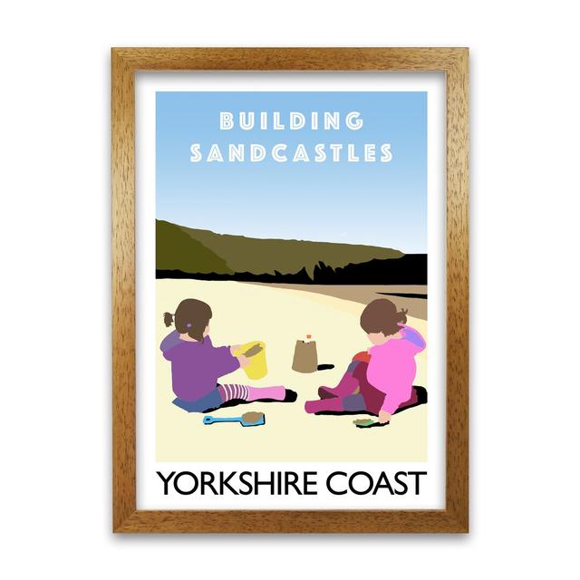 'Building Sandcastles Yorkshire Coast' Graphic Art Print 17 Stories Format: Honey Oak Framed, Size: 29.7cm H x 21cm W x 3cm D on Productcaster.