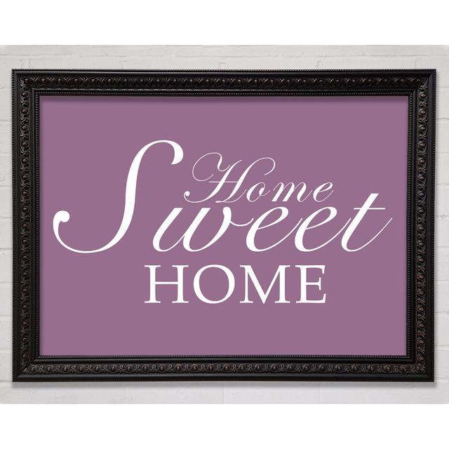 Home Quote Home Sweet Home Chocolate - Print Bright Star Colour: Dusty Pink, Size: 100cm H x 141.4cm W x 3cm D on Productcaster.