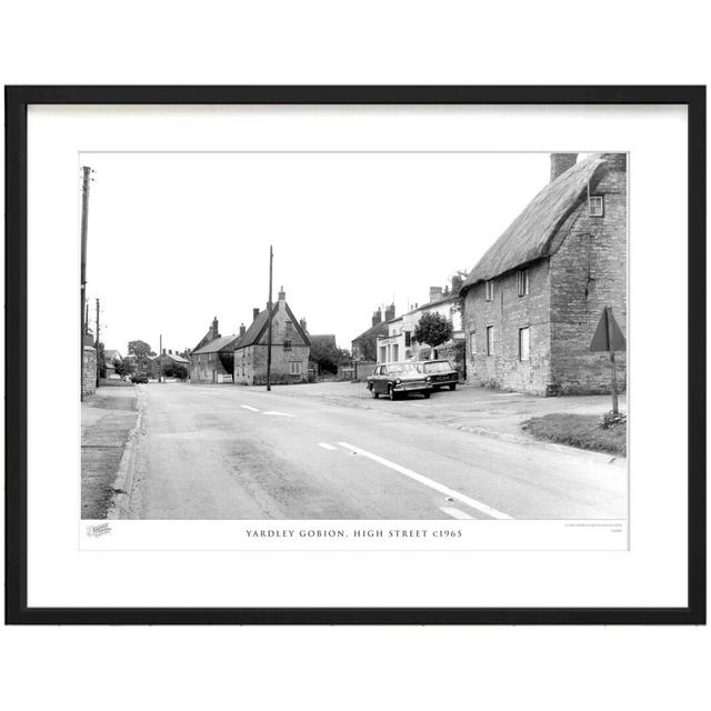 'Yardley Gobion, High Street C1965' - Picture Frame Photograph Print on Paper The Francis Frith Collection Size: 28cm H x 36cm W x 2.3cm D on Productcaster.