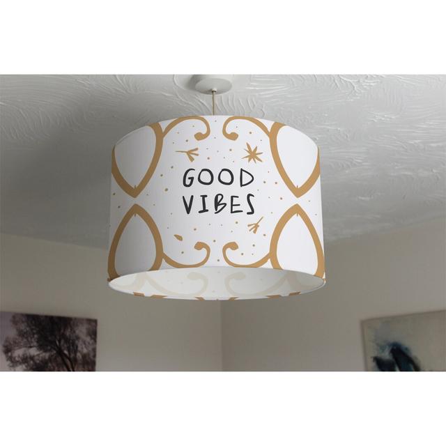 Good Vibes Cotton Drum Lamp Shade Ebern Designs Size: 25cm H x 40cm W x 40cm D on Productcaster.