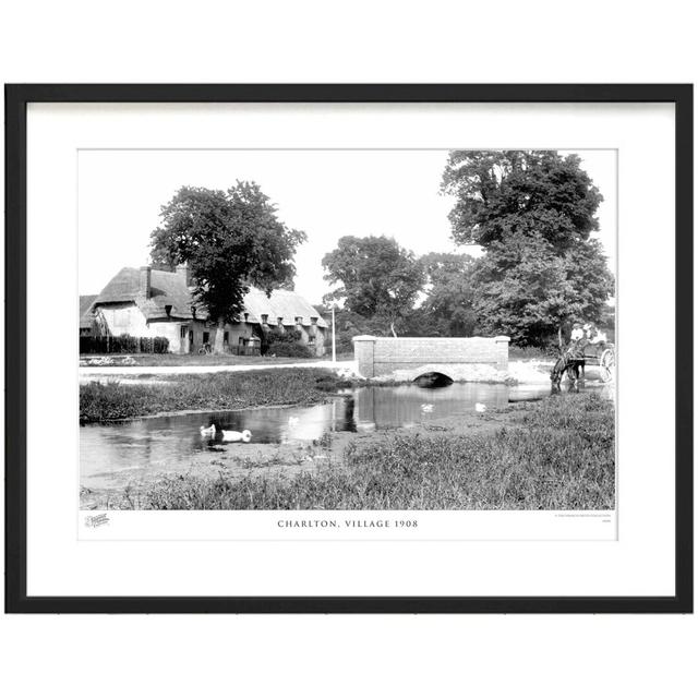 'Charlton, Village 1908' by Francis Frith - Picture Frame Photograph Print on Paper The Francis Frith Collection Size: 40cm H x 50cm W x 2.3cm D on Productcaster.