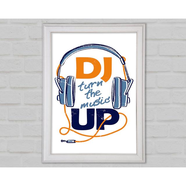 DJ Turn The Music Up 1 - Drucken Happy Larry Größe: 84,1 cm H x 59,7 cm B x 1,5 cm T on Productcaster.