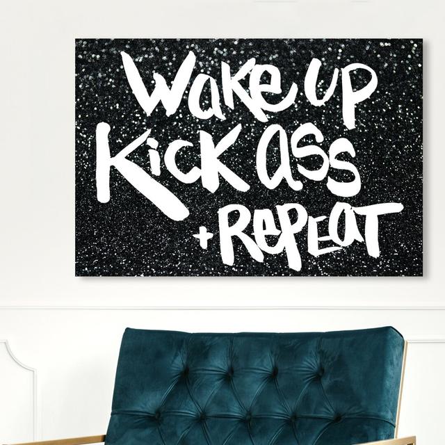 'Wake Up and Repeat' Typography on Wrapped Canvas East Urban Home Size: 50.8 cm H x 76.2 cm W on Productcaster.