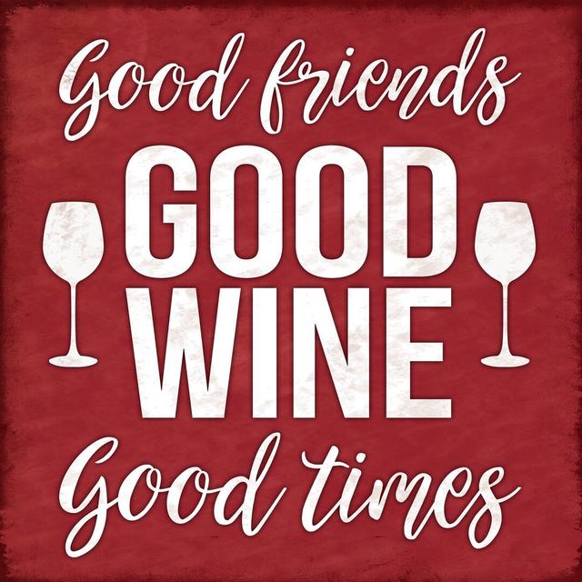 Good Friends and Wine - Wrapped Canvas Textual Art Print Maturi Size: 51cm H x 51cm W x 3.8cm D on Productcaster.