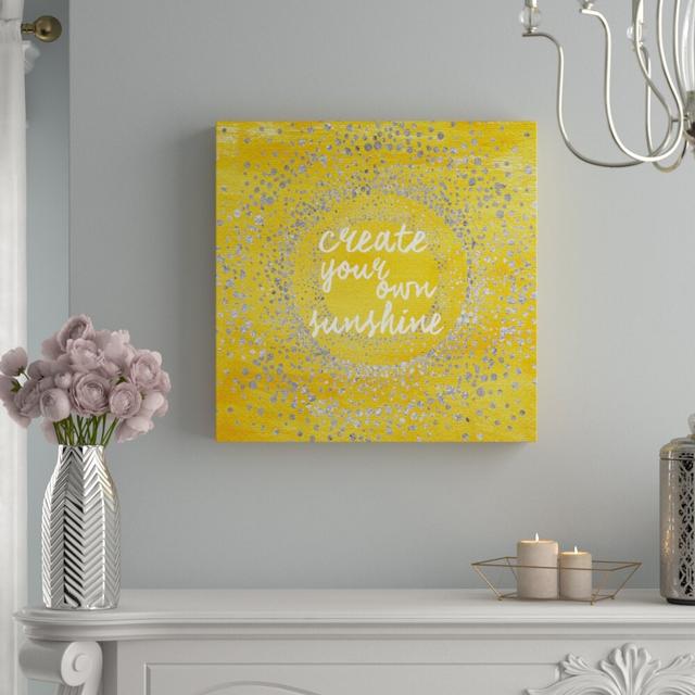 'Your Own Sunshine' by Art Remedy Typography Wrapped on Canvas Oliver Gal Size: 41cm H x 41cm W on Productcaster.