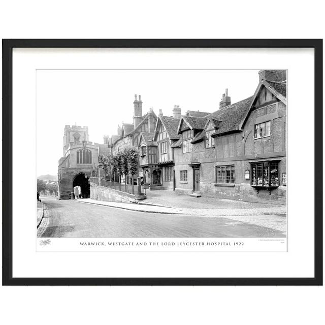 Warwick, Westgate And The Lord Leycester Hospital 1922 - Single Picture Frame Print The Francis Frith Collection Size: 40cm H x 50cm W x 2.3cm D on Productcaster.