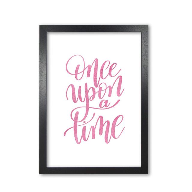 Once Upon A Time - Print East Urban Home Size: 60 cm H x 42 cm W x 5 cm D, Colour: Pink, Format: Black Grain Frame on Productcaster.