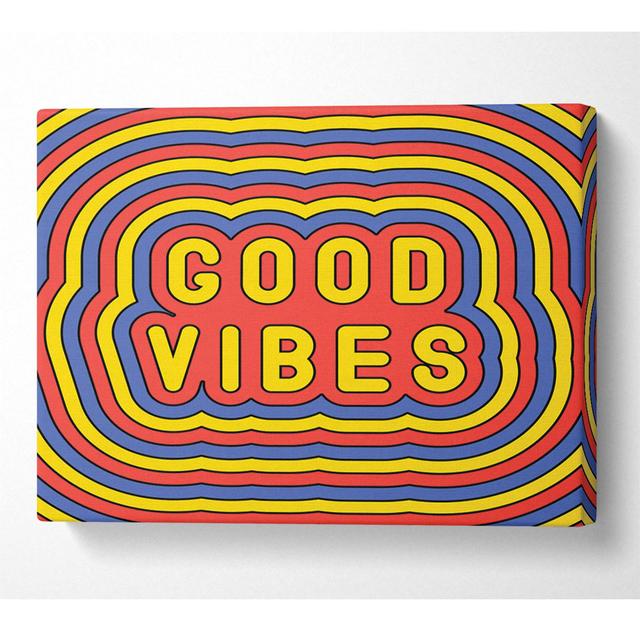 Good Vibes Maturi Format: Wrapped Canvas, Size: 50.8cm H x 81.3cm W on Productcaster.