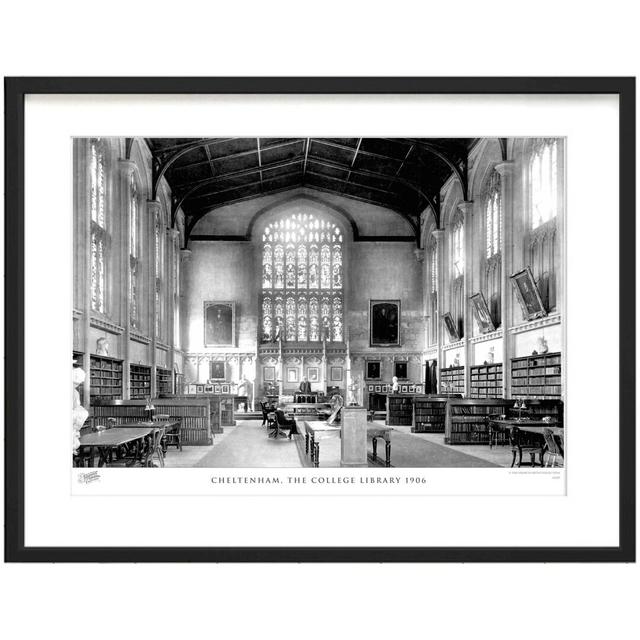 'Cheltenham, the College Library 1906' by Francis Frith - Picture Frame Photograph Print on Paper The Francis Frith Collection Size: 45cm H x 60cm W x on Productcaster.