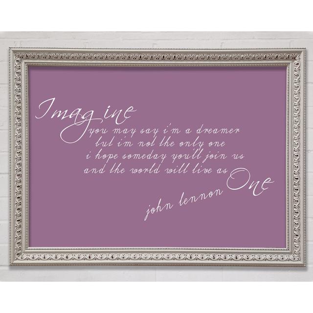 Music Quote Imagine John Lennon Dusty Pink Framed Print Happy Larry Size: 59.7cm H x 84.1cm W x 3cm D on Productcaster.