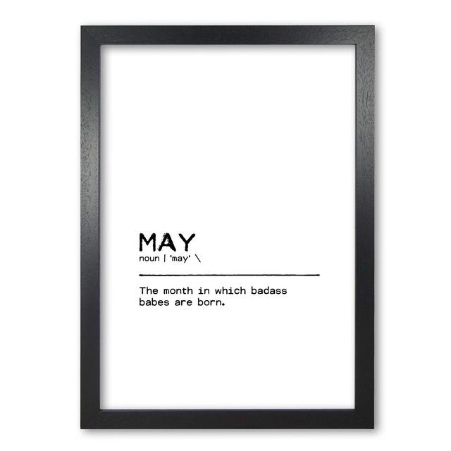 May Badass - Print East Urban Home Format: Black Grain Frame, Size: 42 cm H x 30 cm W x 5 cm D on Productcaster.