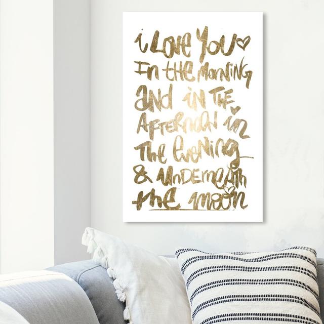 'I Love You' Typography on Wrapped Canvas East Urban Home Size: 76.2 cm H x 50.8 cm W on Productcaster.