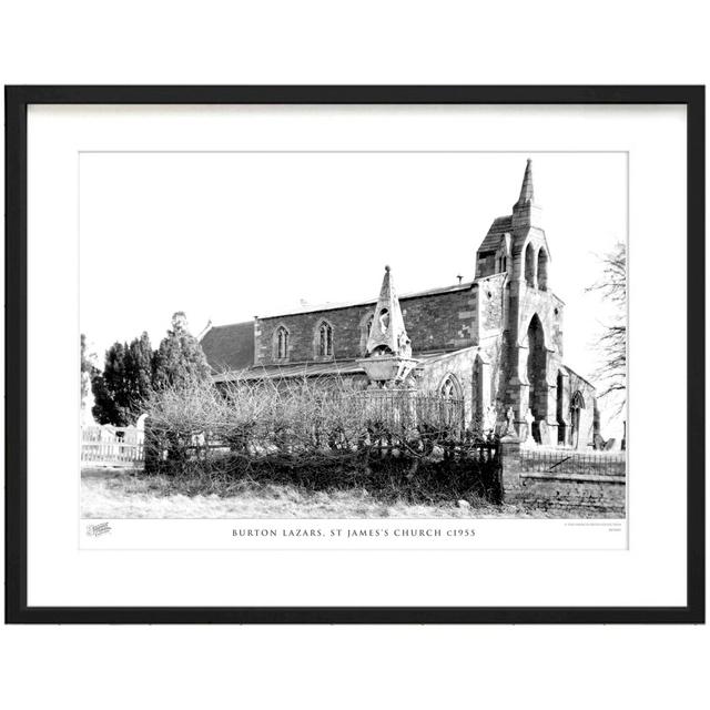 'Burton Lazars, St James's Church C1955' - Picture Frame Photograph Print on Paper The Francis Frith Collection Size: 31.5cm H x 38.8cm W x 2.3cm D on Productcaster.