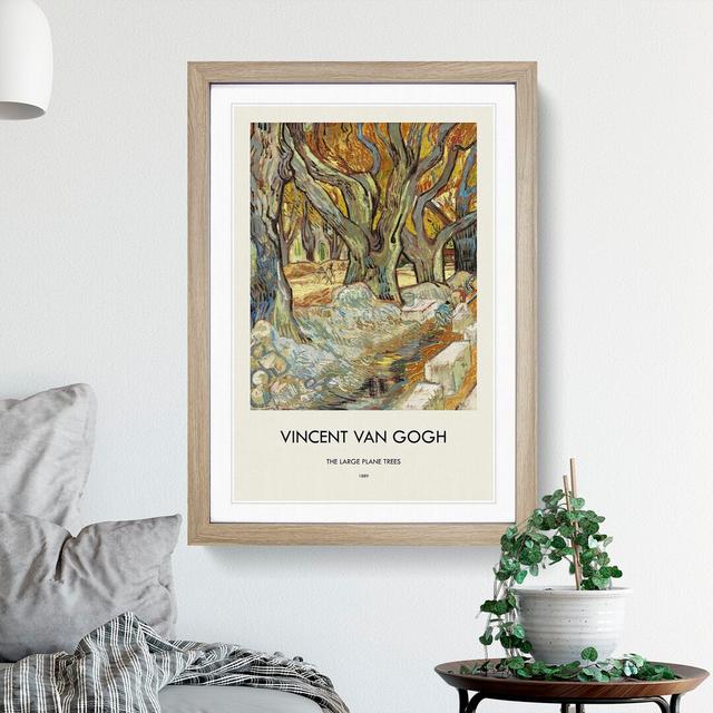 The Large Plane Trees by Vincent Van Gogh - Picture Frame Painting East Urban Home Size: 36cm H x 27cm W x 2cm D, Frame Option: Oak Framed on Productcaster.