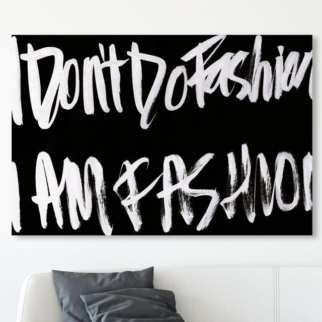 'Fashion is Everything' Typography on Wrapped Canvas East Urban Home Size: 25.4 cm H x 38.1 cm W on Productcaster.