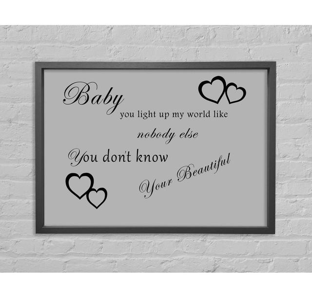 Music Quote Baby You Light Up My World 1D Grey White Framed Print Happy Larry Colour: Grey White, Size: 59.7cm H x 84.1cm W x 3.3cm D on Productcaster.