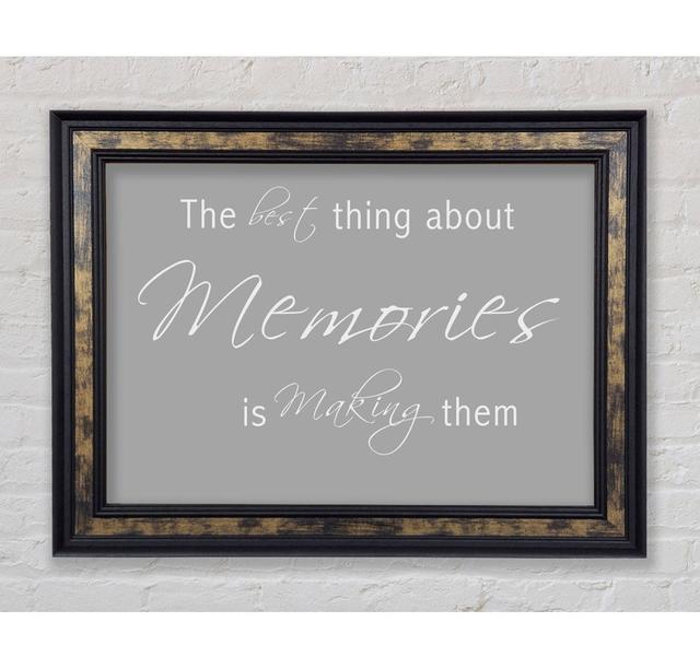 Love Quote The Best Thing About Memories 2 Chocolate - Single Picture Frame Art Prints Bright Star Colour: Green, Size: 100cm H x 141.4cm W x 8cm D on Productcaster.