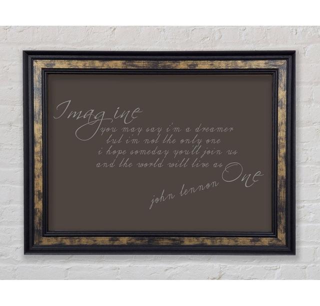 Music Quote Imagine John Lennon Beige - Print Bright Star Colour: Chocolate, Size: 21cm H x 42cm W x 8cm D on Productcaster.