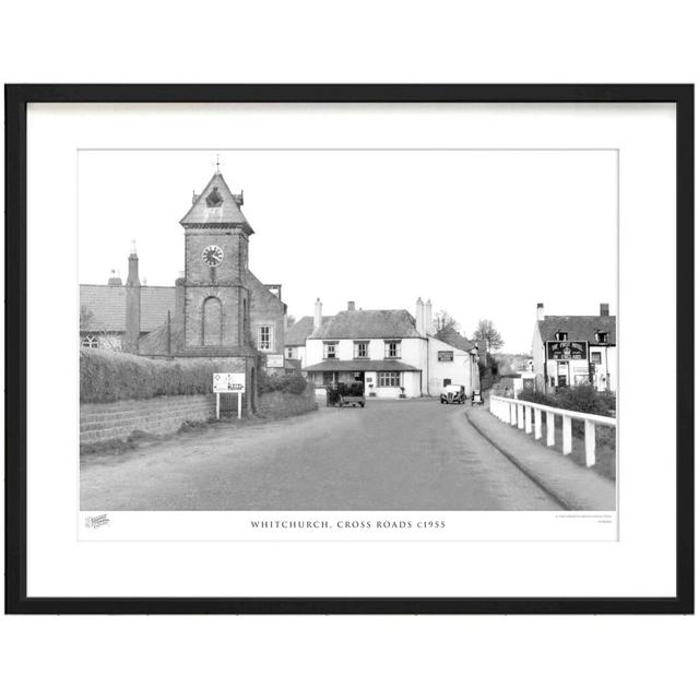 'Whitchurch, Cross Roads C1955' by Francis Frith - Picture Frame Photograph Print on Paper The Francis Frith Collection Size: 40cm H x 50cm W x 2.3cm on Productcaster.