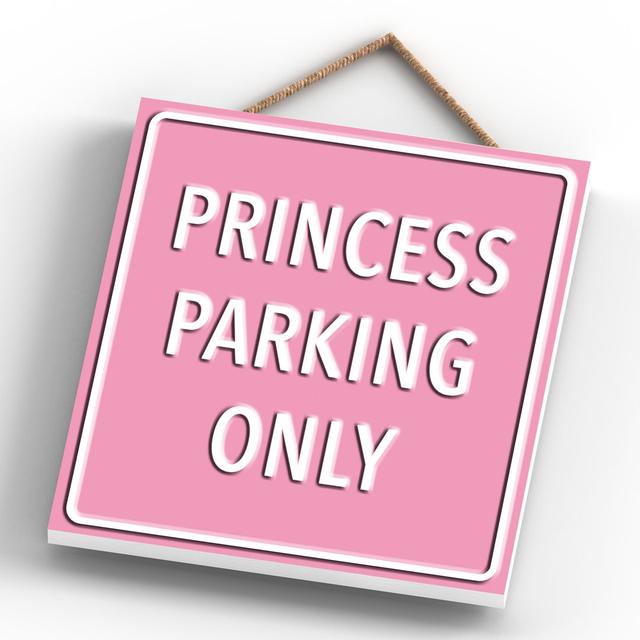 PRINCESS PARKING ONLY 185X160 Maturi on Productcaster.