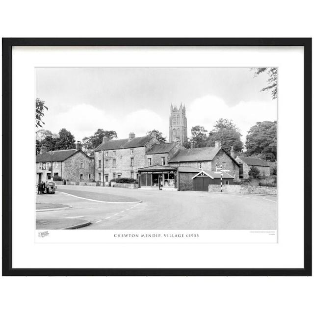 'Chewton Mendip, Village C1955' - Picture Frame Photograph Print on Paper The Francis Frith Collection Size: 45cm H x 60cm W x 2.3cm D on Productcaster.