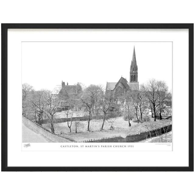 Castleton, St Martin's Parish Church 1951 by Francis Frith - Single Picture Frame Print The Francis Frith Collection Size: 40cm H x 50cm W x 2.3cm D on Productcaster.