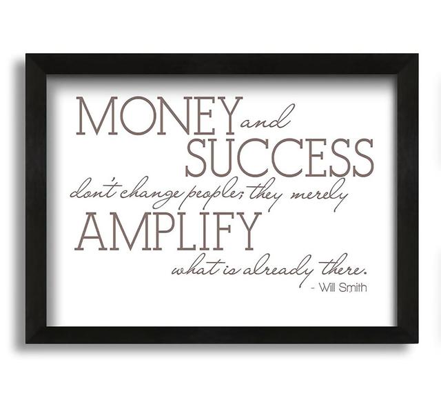 Will Smith Money and Success - Picture Frame Typography on Canvas Maturi Size: 30cm H x 42cm W x 10cm D, Colour: Beige on Productcaster.